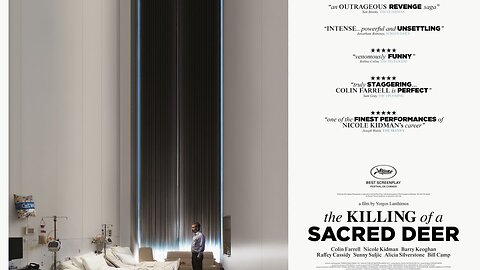 "The Killing of a Sacred Deer" (2017) Directed by Yorgos Lanthimos
