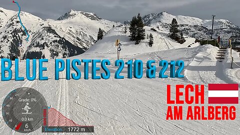 [4K] Ski Arlberg Lech - Blue Pistes 210 and 212 to Schlosskopfbahn, Austria, GoPro HERO11