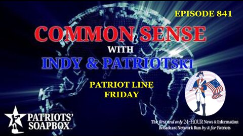 Episode 841 – Patriot Line Friday