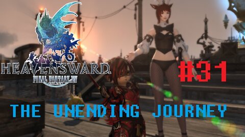 Final Fantasy XIV - The Unending Journey (PART 31) [He Who Would Not Be Denied] Heavensward Main