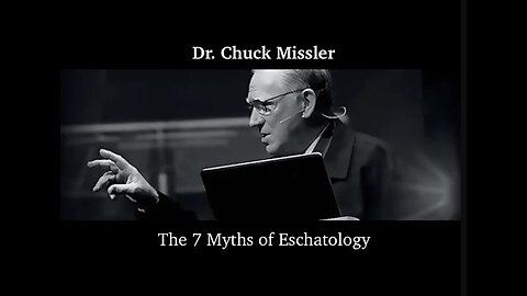 7 Myths of Eschatology