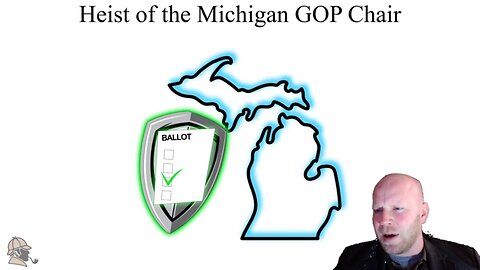Heist of the Michigan GOP Chair