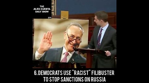 [Daily Show] 6. Democrats Use "Racist" Filibuster to Stop Sanctions on Russia