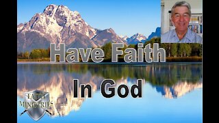 Have Faith in God