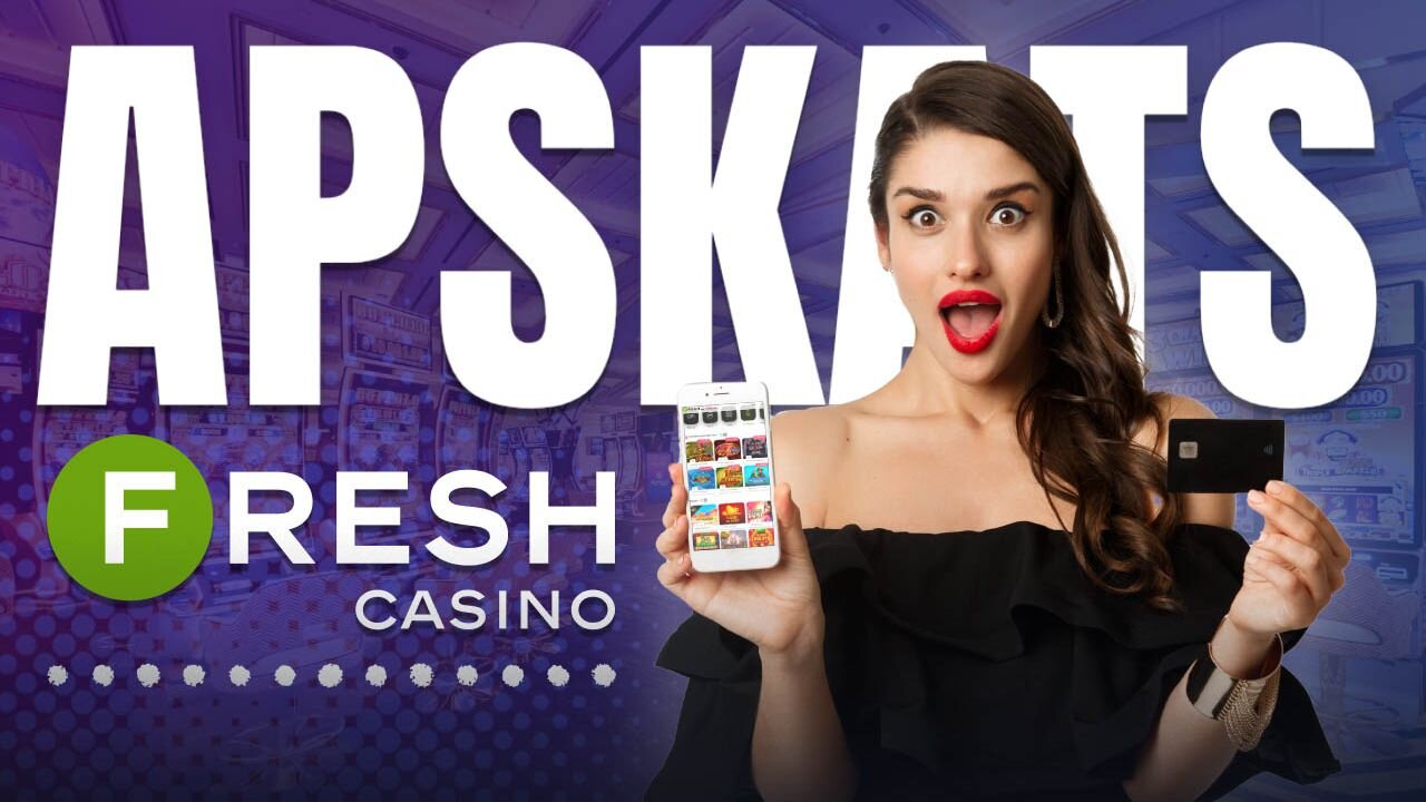 Fresh kazino apskats 💥 Reģistrēšanās, bonusi, maksājumi un cits