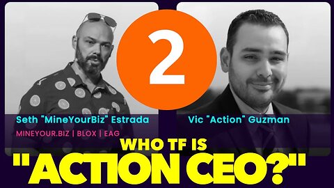 Who TF is Action CEO pt II ?