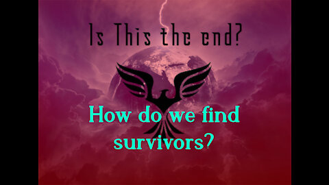 Finding survivors in the last days.