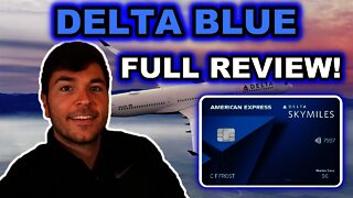 AMEX DELTA BLUE: FULL REVIEW 2021 (No Annual Fee)