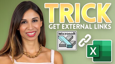 Get ALL External Links with This SIMPLE Excel TRICK (as NEVER seen before!)