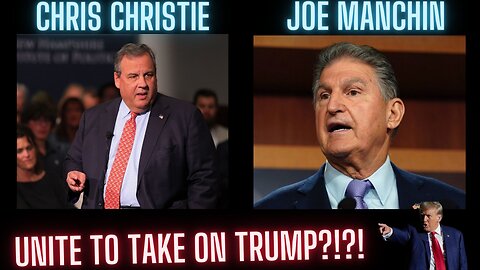 Of the People - Breaking News! Manchin and Christie?