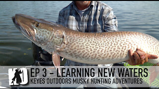 Learning New Muskie Waters