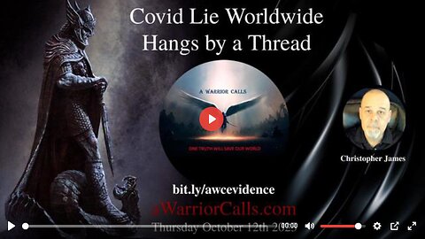 COVID LIE HANGS BY A THREAD - Christopher James (A Warrior Calls)
