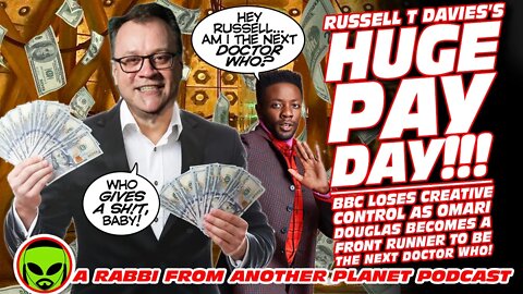 Russell T Davies Gets a HUGE Payday, BBC Lose Control & Omari Douglas Front Runner For Doctor Who!