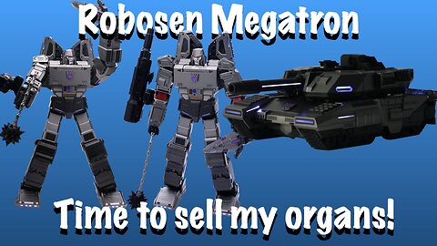 Robosen Megatron, is it worth my Kidney?!