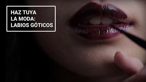 Haz tuya la moda IV: labios góticos