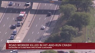 Road worker killed in hit-and-run crash on eastbound I-94 in St. Clair Shores