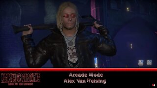 Terrordrome - Reign of the Legends: Arcade Mode - Alex Van Helsing