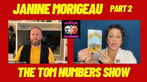 PART 2 - JANINE MORIGEAU on The TOM NUMBERS Show…..
