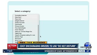 CDOT encouraging driver to use "Do Not Disturb" setting