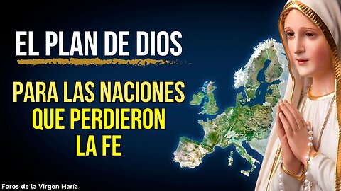 Cuál es el plan de Dios para la Salvación de las Naciones Infieles [oculto en el Secreto de Fátima]