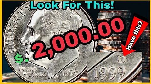 One Dime 1999-D Most Valuable One Dime Coins Worth UP to $.2,000 Coins worth money To Look For!