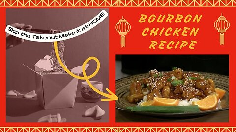 Bourbon Chicken Recipe (Takeout At Home)