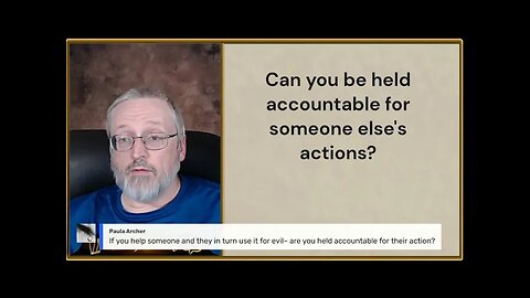 Q&A Can I be held accountable for someone else's actions?