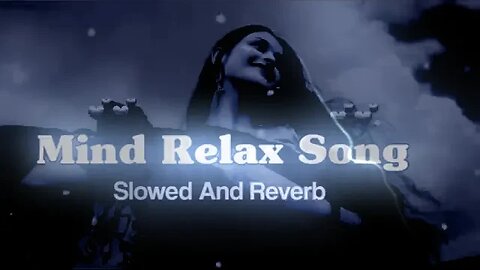 Best Mind relaxing Hindi Lofi Mashup Song #lofi #moodfresh #mashup