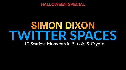 Twitter Spaces recording | Halloween Special - 10 Scariest Moments in #bitcoin & #crypto