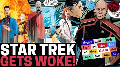 Star Trek GETS WOKE! New Comic Has VULCAN Lecturing CREW MEMBERS On Proper PRONOUN USAGE!