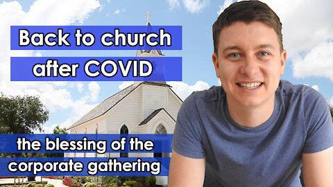 Back To Church After COVID | Christian Video | Importance of Local Church ⛪️