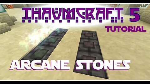 Thaumcraft 5 Tutorial - Part 32 Paving Stone of Travel & Barrier Stone