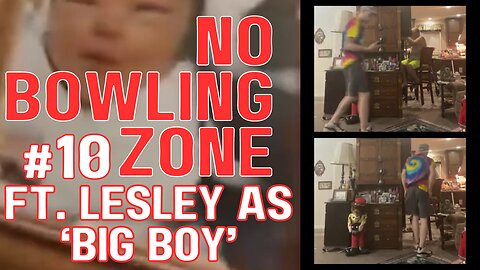 Krystal Station Here #10 | Ft. Lesley As 'BIG BOY' - No Bowling Zone