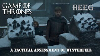 Tactical Assessment: Winterfell