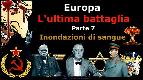 Europa-L 'Ultima Battaglia – Parte 7