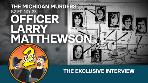 2 Avg. Joes S02 E23 – Michigan Murders: The Exclusive Interview