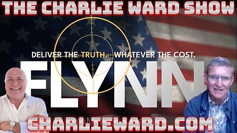 DELIVER THE TRUTH WHATEVER THE COST WITH GENERAL MICHAEL FLYNN & CHARLIE WARD