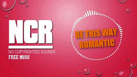Dramatic I Romantic I Pop I NCR I No Copyrighted Music I Sound