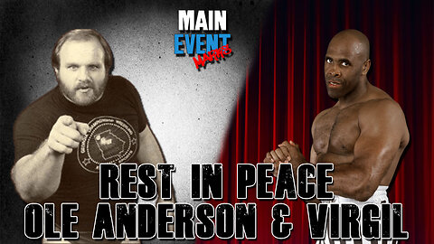 Rest in Peace Ole Anderson & Virgil