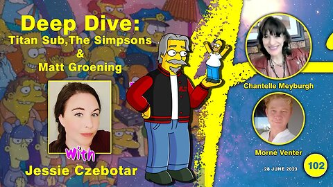 LIVE with Jessie Czebotar: Deep Dive into the Titan Sub, The Simpsons & Matt Groening