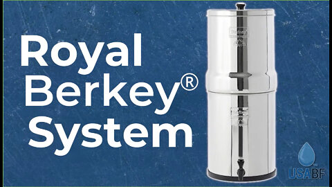 Royal Berkey® System (3.25 gallons), USA Berkey Filters