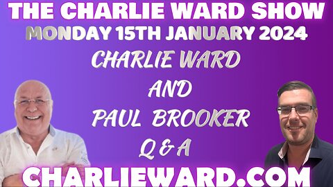 Q & A WITH CHARLIE WARD & PAUL BROOKER - 15TH JANUARY 2024