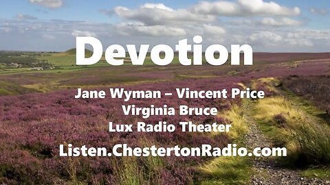 Devotion - Jane Wyman - Vincent Price - Virginia Bruce - Lux Radio Theater