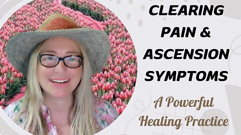 CLEARING PAIN & ASCENSION SYMPTOMS with MEDYHNE
