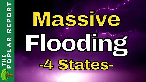 Worst Flooding In 100 Years - Multiple Emergency Declarations