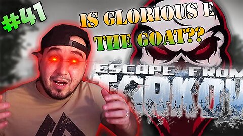 GLORIOUS E IS THE KING OF TARKOV!! EFT WTF Moments Escape From Tarkov Clips ep#41