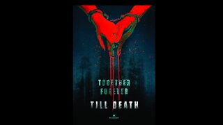Till Death (2021): Horror, Thriller, Action | Official Trailer Video