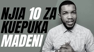 NJIA 10 ZA KUEPUKA MADENI | Ezden Jumanne