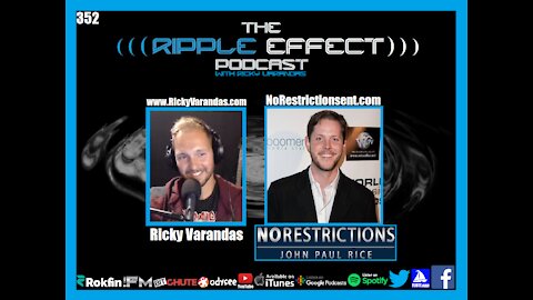 The Ripple Effect Podcast #352 (Filmmaker John Paul Rice | Art And Trauma)