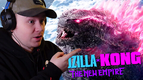 Godzilla X Kong: The New Empire | Official Trailer | Reaction & Discussion